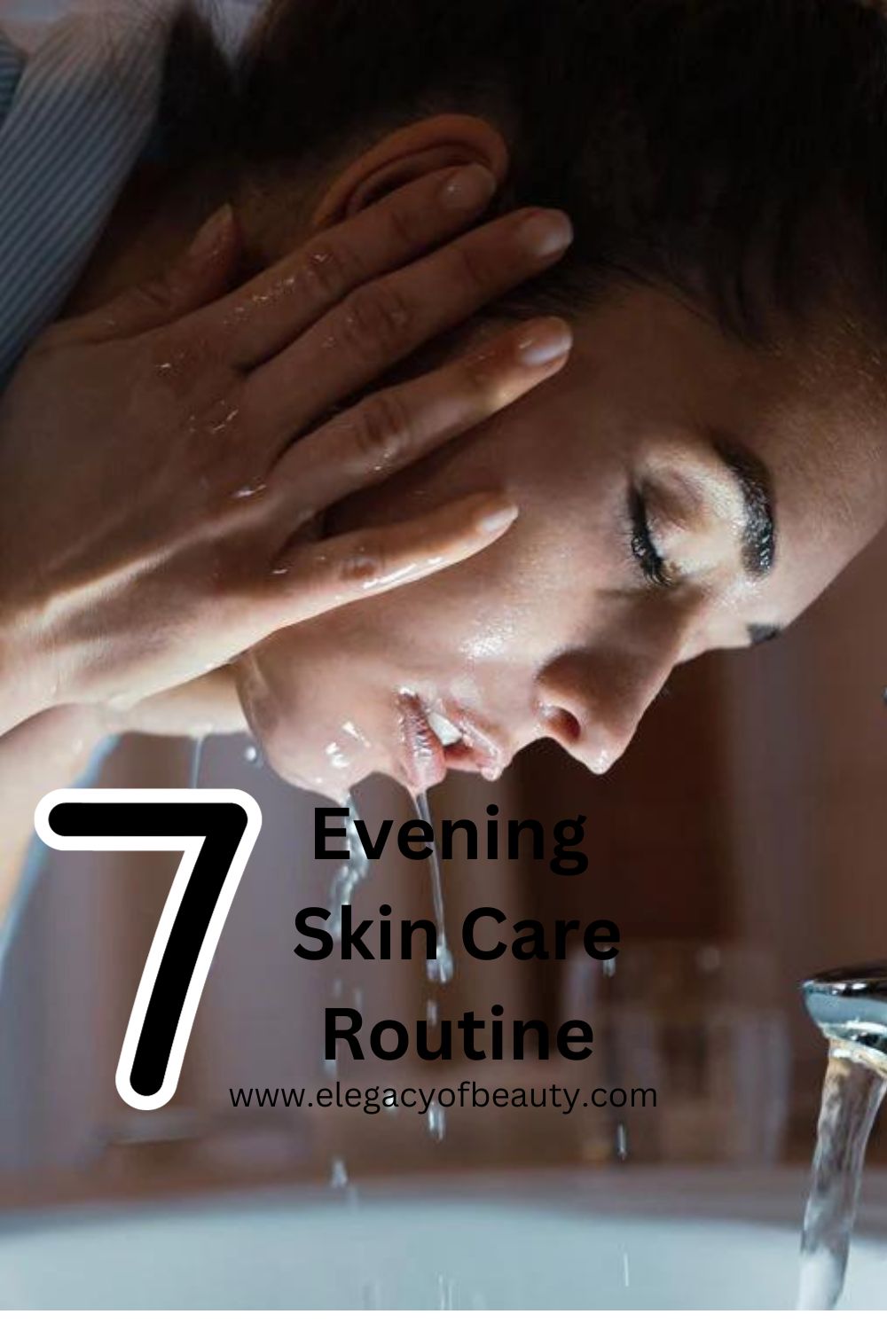 Evening Skin Care Routine